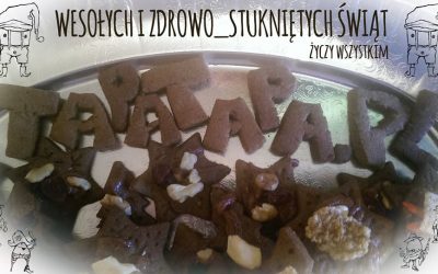 WESOŁYCH I PRAWDZIWIE ZDROWO STUKNIĘTYCH ŚWIĄT !