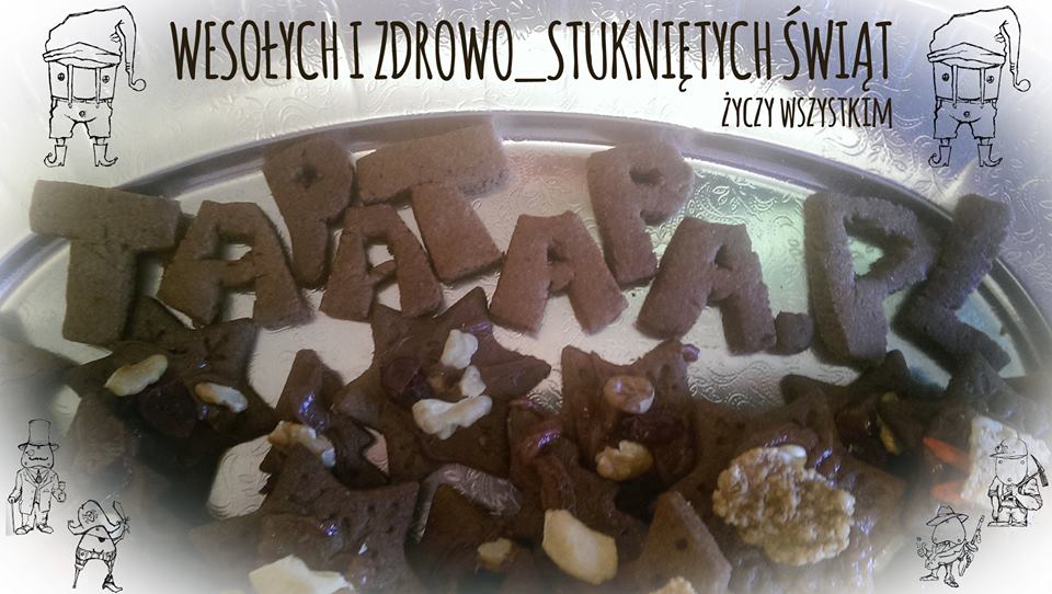 WESOŁYCH I PRAWDZIWIE ZDROWO STUKNIĘTYCH ŚWIĄT !