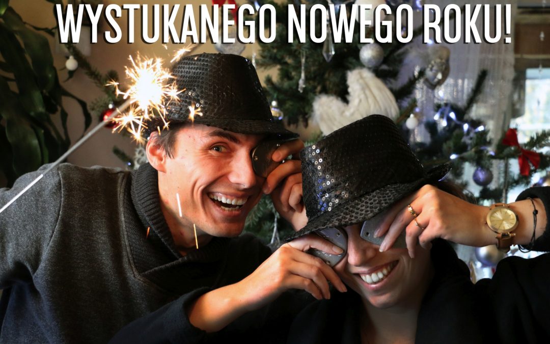 Wystukanego Nowego Roku!