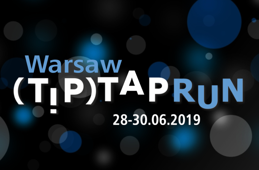 TIP TAP RUN 2019 – festiwal stepowania w Warszawie